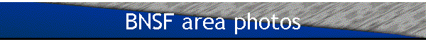 BNSF area photos